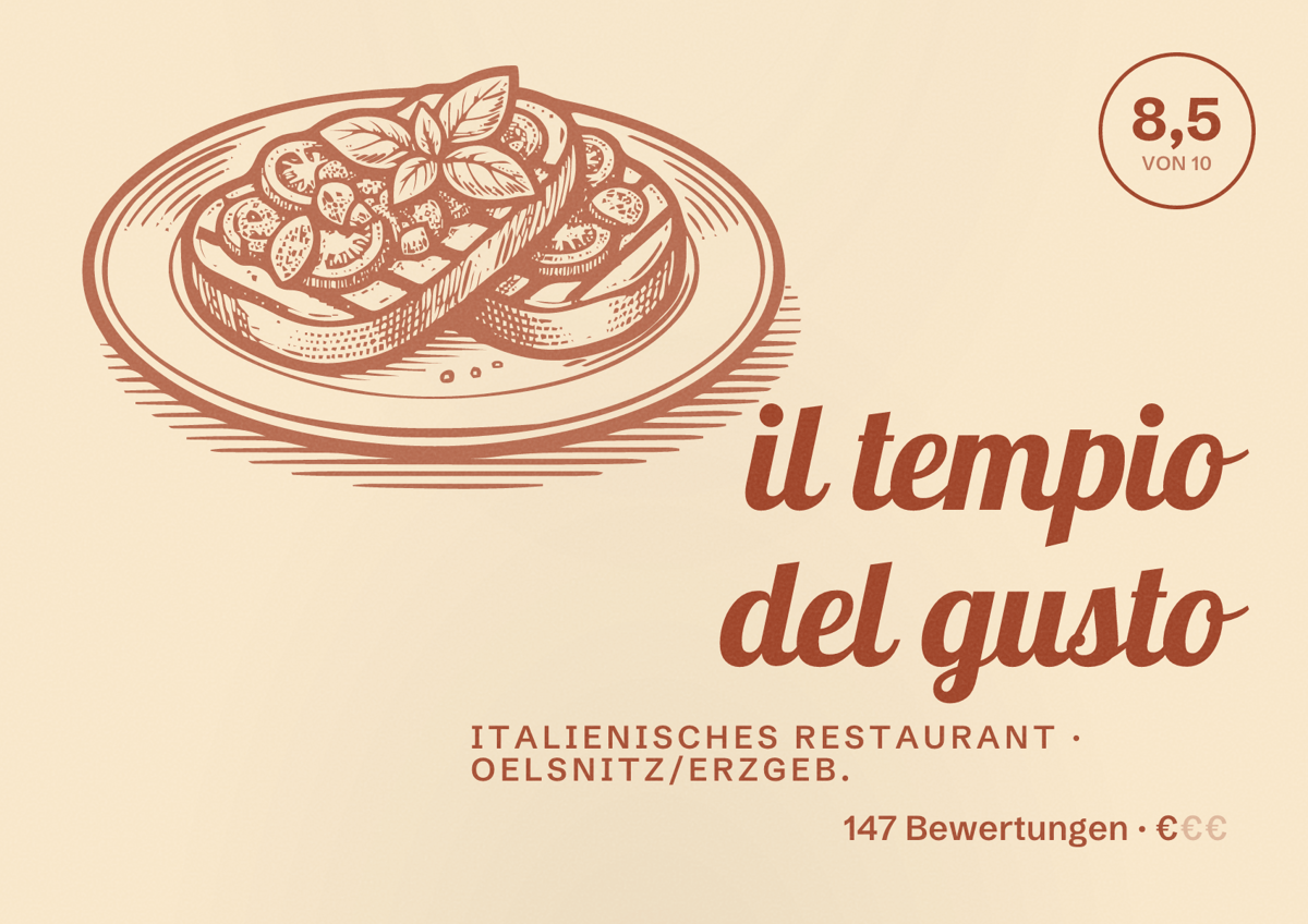 Illustriertes Poster von il tempio del gusto, Italienisches Restaurant in Oelsnitz/Erzgeb.: Bewertung 8,5 von 10 aus 147 Bewertungen, Preisniveau €