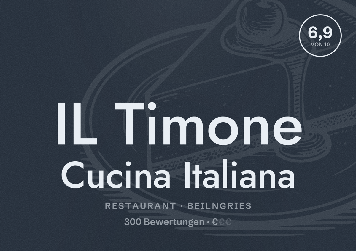 Illustriertes Poster von IL Timone Cucina Italiana, Restaurant in Beilngries: Bewertung 6,9 von 10 aus 300 Bewertungen, Preisniveau €