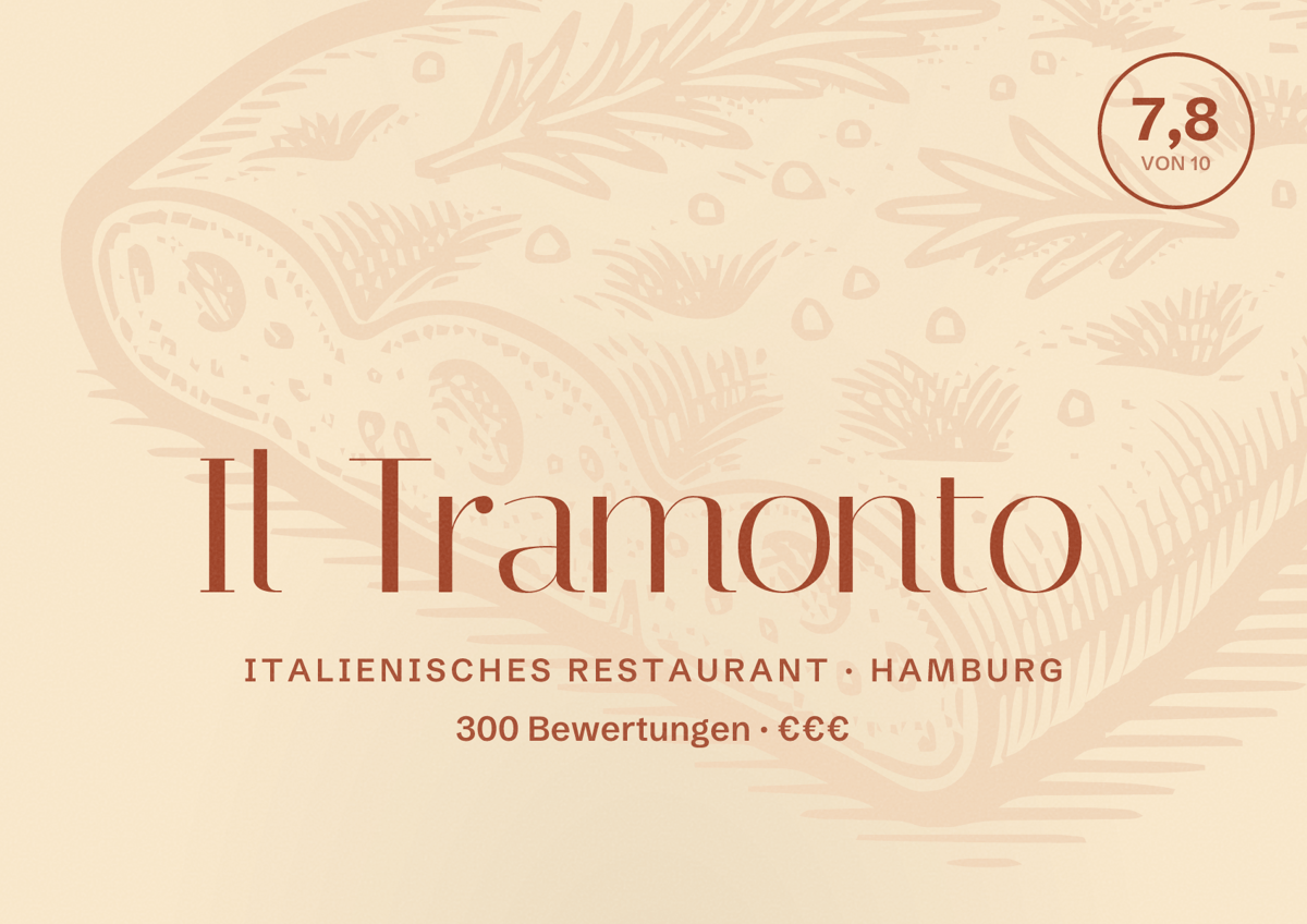 Illustriertes Poster von Il Tramonto, Italienisches Restaurant in Hamburg: Bewertung 7,8 von 10 aus 300 Bewertungen, Preisniveau €€€