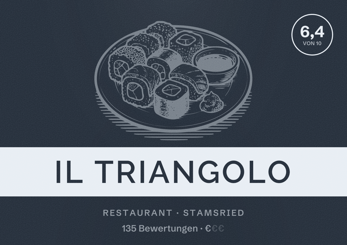 Illustriertes Poster von Il Triangolo, Restaurant in Stamsried: Bewertung 6,4 von 10 aus 135 Bewertungen, Preisniveau €