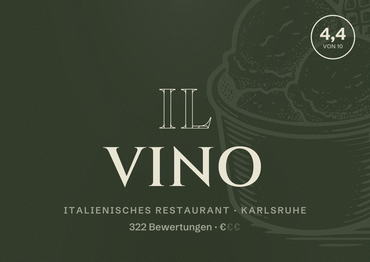 Illustriertes Poster von IL VINO, Italienisches Restaurant in Karlsruhe: Bewertung 4,4 von 10 aus 322 Bewertungen, Preisniveau €