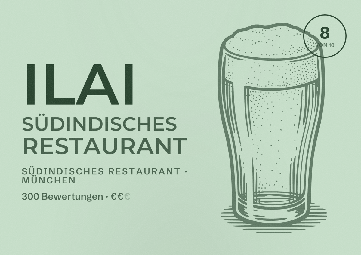 Illustriertes Poster von Ilai Südindisches Restaurant, Südindisches Restaurant in München: Bewertung 8,0 von 10 aus 300 Bewertungen, Preisniveau €€