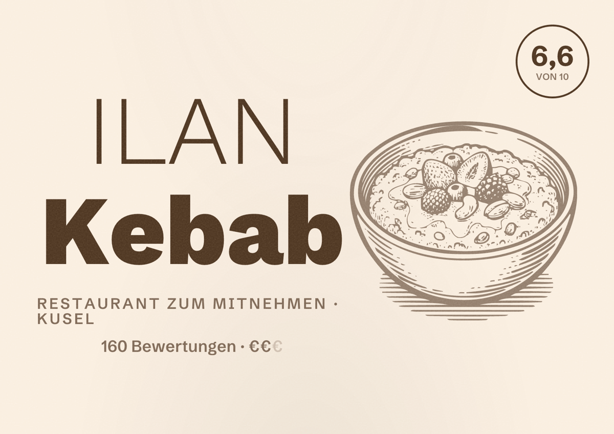Illustriertes Poster von ILAN Kebab, Restaurant zum Mitnehmen in Kusel: Bewertung 6,6 von 10 aus 160 Bewertungen, Preisniveau €€