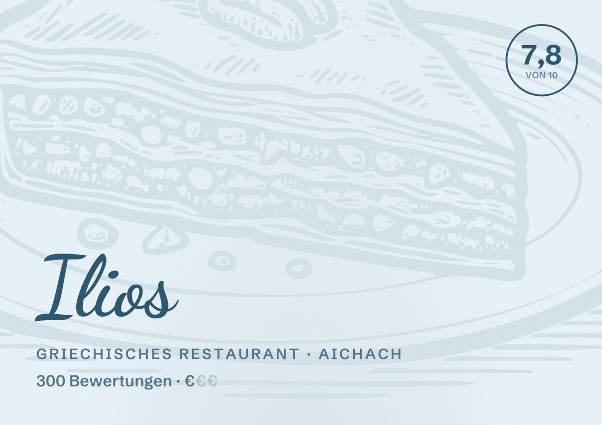 Illustriertes Poster von Ilios, Griechisches Restaurant in Aichach: Bewertung 7,8 von 10 aus 300 Bewertungen, Preisniveau €