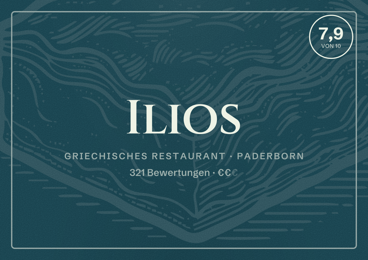Illustriertes Poster von Ilios, Griechisches Restaurant in Paderborn: Bewertung 7,9 von 10 aus 321 Bewertungen, Preisniveau €€