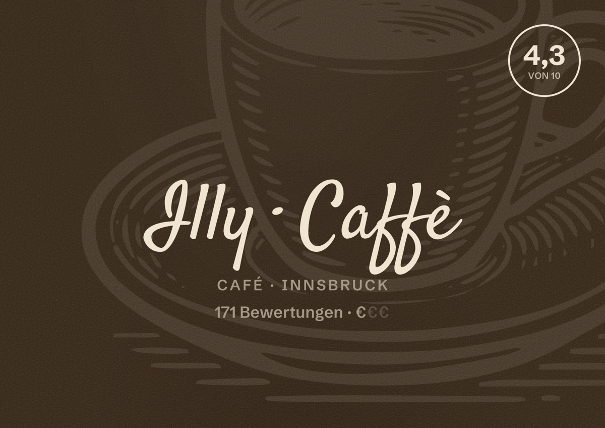 Illustriertes Poster von Illy Caffè, Café in Innsbruck: Bewertung 4,3 von 10 aus 171 Bewertungen, Preisniveau €