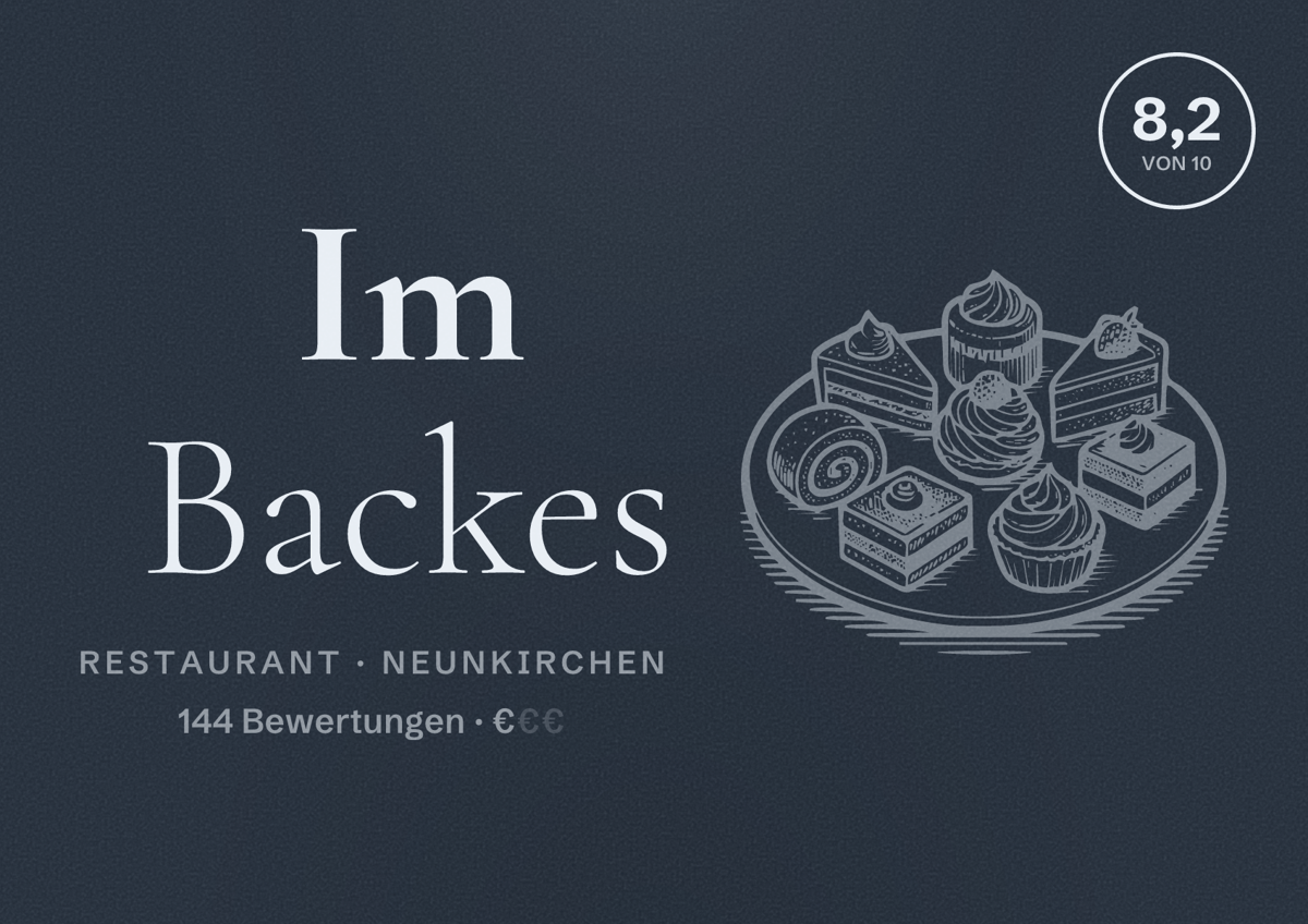 Illustriertes Poster von Im Backes, Restaurant in Neunkirchen: Bewertung 8,2 von 10 aus 144 Bewertungen, Preisniveau €