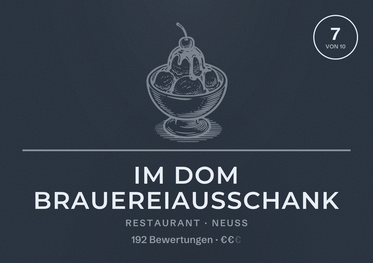 Illustriertes Poster von Im Dom Brauereiausschank, Restaurant in Neuss: Bewertung 7 von 10 aus 192 Bewertungen, Preisniveau €€