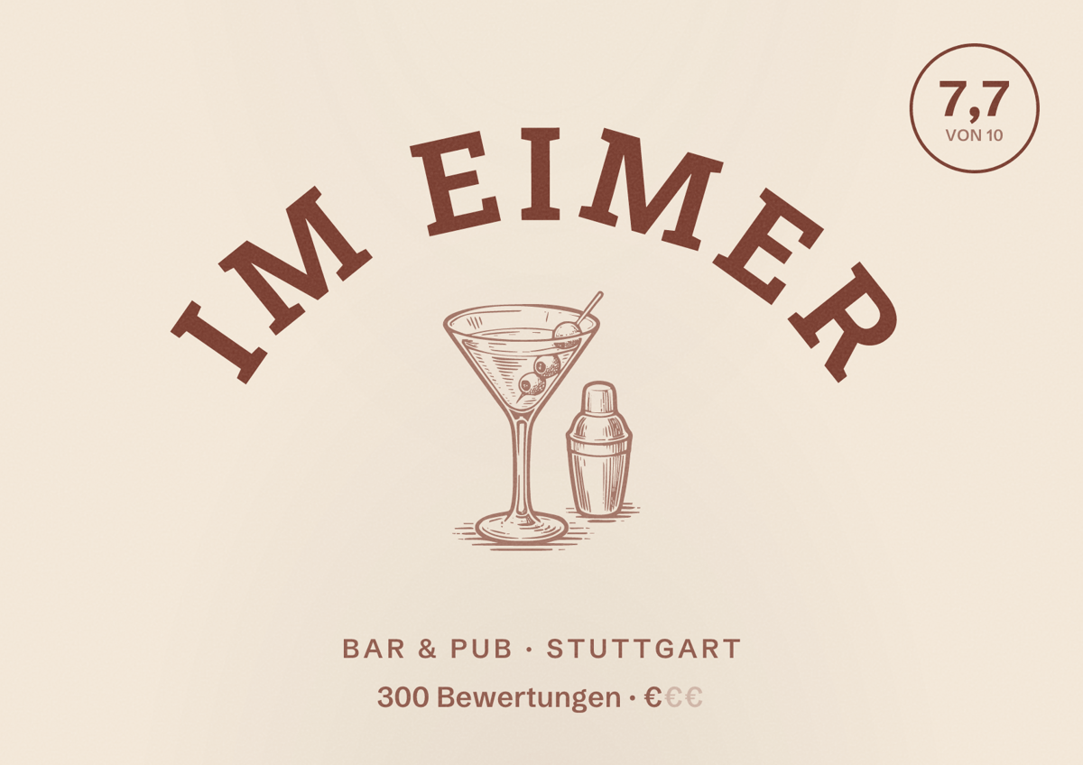 Illustriertes Poster von Im Eimer, Bar & Pub in Stuttgart: Bewertung 7,7 von 10 aus 300 Bewertungen, Preisniveau €