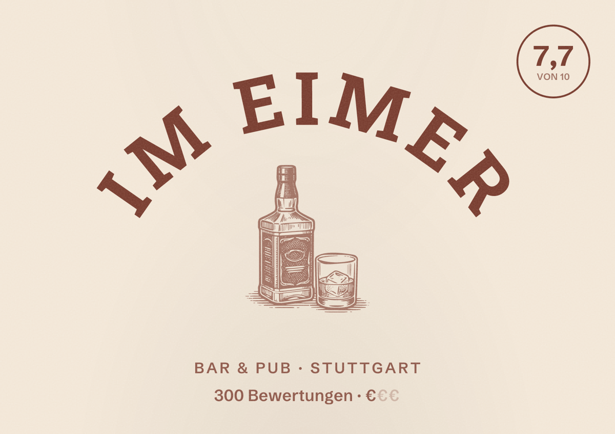 Illustriertes Poster von Im Eimer, Bar & Pub in Stuttgart: Bewertung 7,7 von 10 aus 300 Bewertungen, Preisniveau €