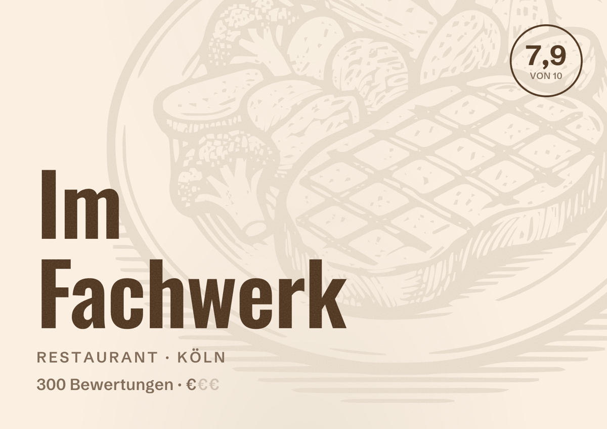 Illustriertes Poster von Im Fachwerk, Restaurant in Köln: Bewertung 7,9 von 10 aus 300 Bewertungen, Preisniveau €