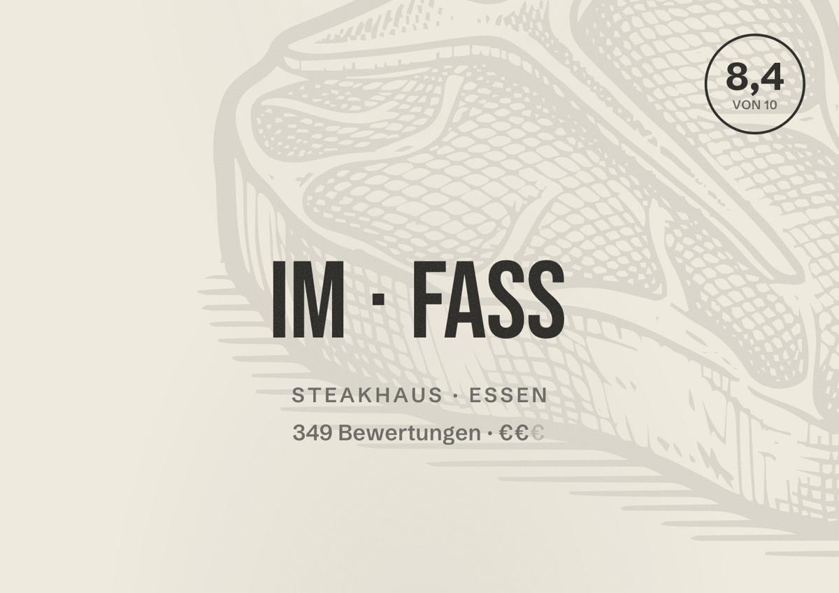 Illustriertes Poster von Im Fass, Steakhaus in Essen: Bewertung 8,4 von 10 aus 349 Bewertungen, Preisniveau €€