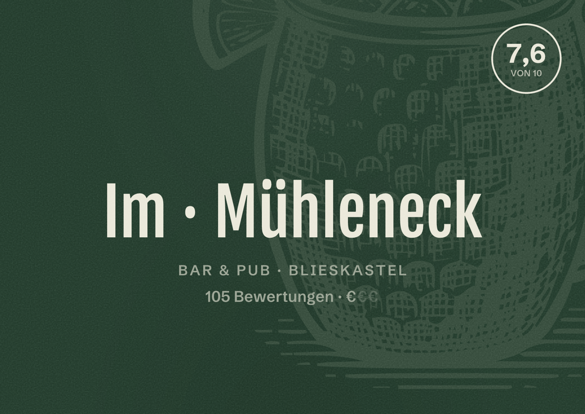 Illustriertes Poster von Im Mühleneck, Bar & Pub in Blieskastel: Bewertung 7,6 von 10 aus 105 Bewertungen, Preisniveau €