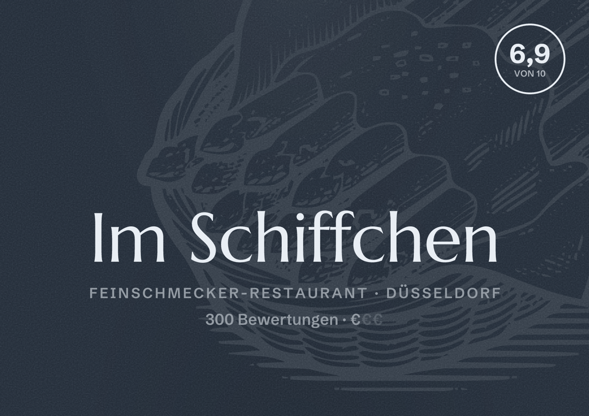 Illustriertes Poster von Im Schiffchen, Feinschmecker-Restaurant in Düsseldorf: Bewertung 6,9 von 10 aus 300 Bewertungen, Preisniveau €