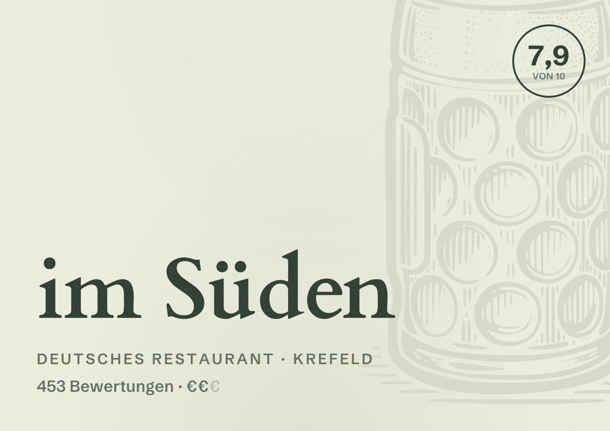 Illustriertes Poster von im Süden, Deutsches Restaurant in Krefeld: Bewertung 7,9 von 10 aus 453 Bewertungen, Preisniveau €€