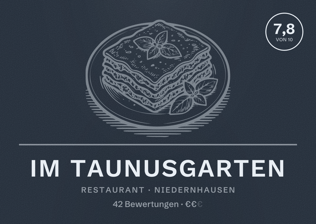 Illustriertes Poster von Im Taunusgarten, Restaurant in Niedernhausen: Bewertung 7,8 von 10 aus 42 Bewertungen, Preisniveau €€