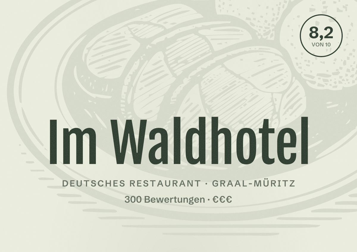 Illustriertes Poster von Im Waldhotel, Deutsches Restaurant in Graal-Müritz: Bewertung 8,2 von 10 aus 300 Bewertungen, Preisniveau €€€