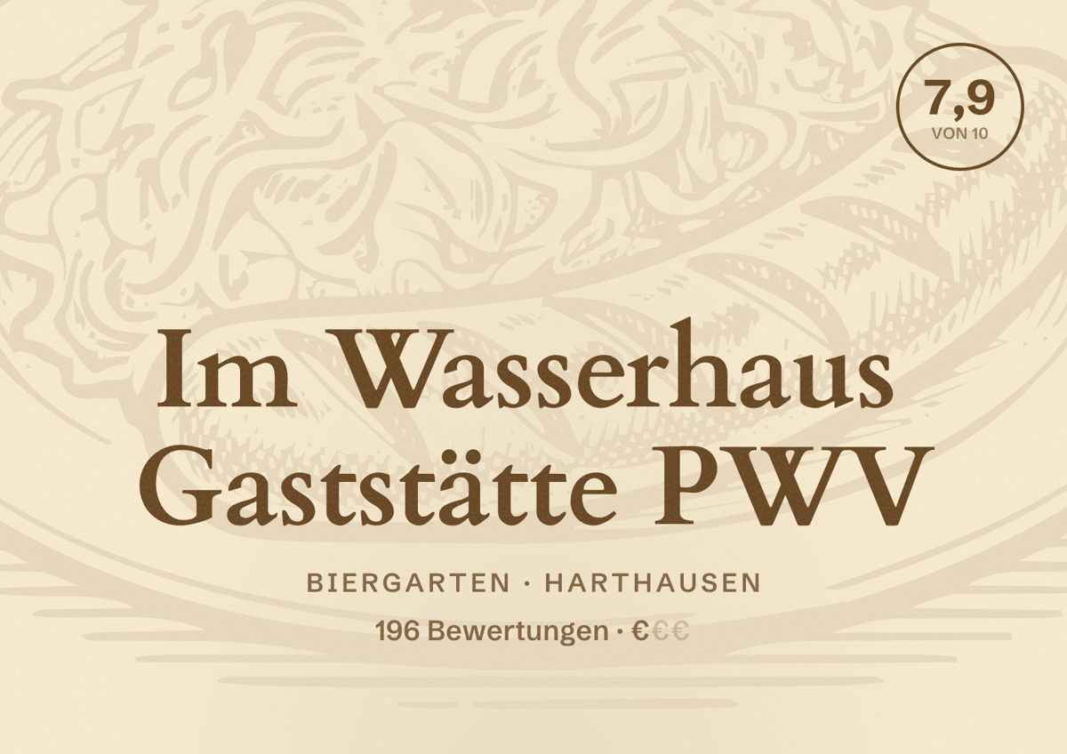 Illustriertes Poster von Im Wasserhaus Gaststätte PWV, Biergarten in Harthausen: Bewertung 7,9 von 10 aus 196 Bewertungen, Preisniveau €