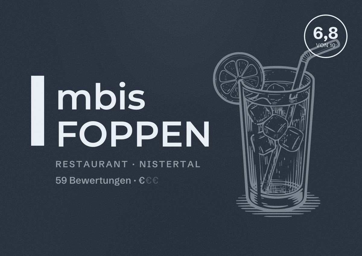 Illustriertes Poster von Imbis FOPPEN, Restaurant in Nistertal: Bewertung 6,8 von 10 aus 59 Bewertungen, Preisniveau €