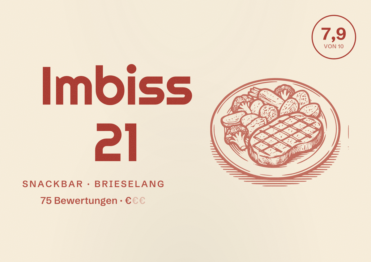 Illustriertes Poster von Imbiss 21, Snackbar in Brieselang: Bewertung 7,9 von 10 aus 75 Bewertungen, Preisniveau €