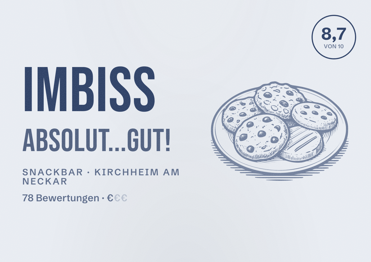 Illustriertes Poster von Imbiss Absolut...gut!, Snackbar in Kirchheim am Neckar: Bewertung 8,7 von 10 aus 78 Bewertungen, Preisniveau €