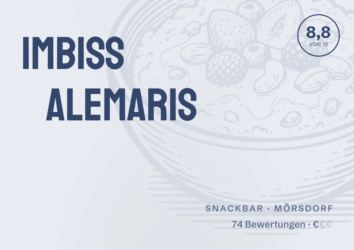 Illustriertes Poster von Imbiss ALEMARIS, Snackbar in Mörsdorf: Bewertung 8,8 von 10 aus 74 Bewertungen, Preisniveau €