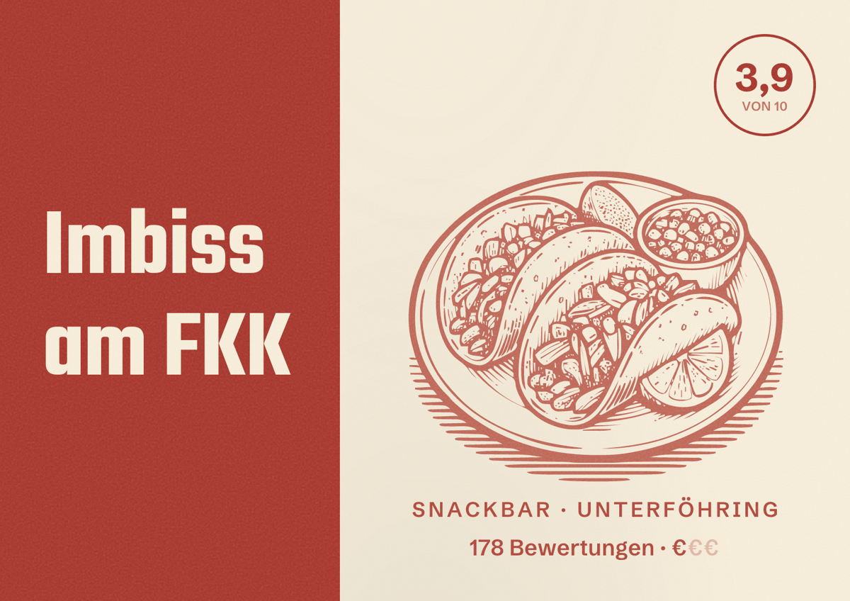 Illustriertes Poster von Imbiss am FKK, Snackbar in Unterföhring: Bewertung 3,9 von 10 aus 178 Bewertungen, Preisniveau €