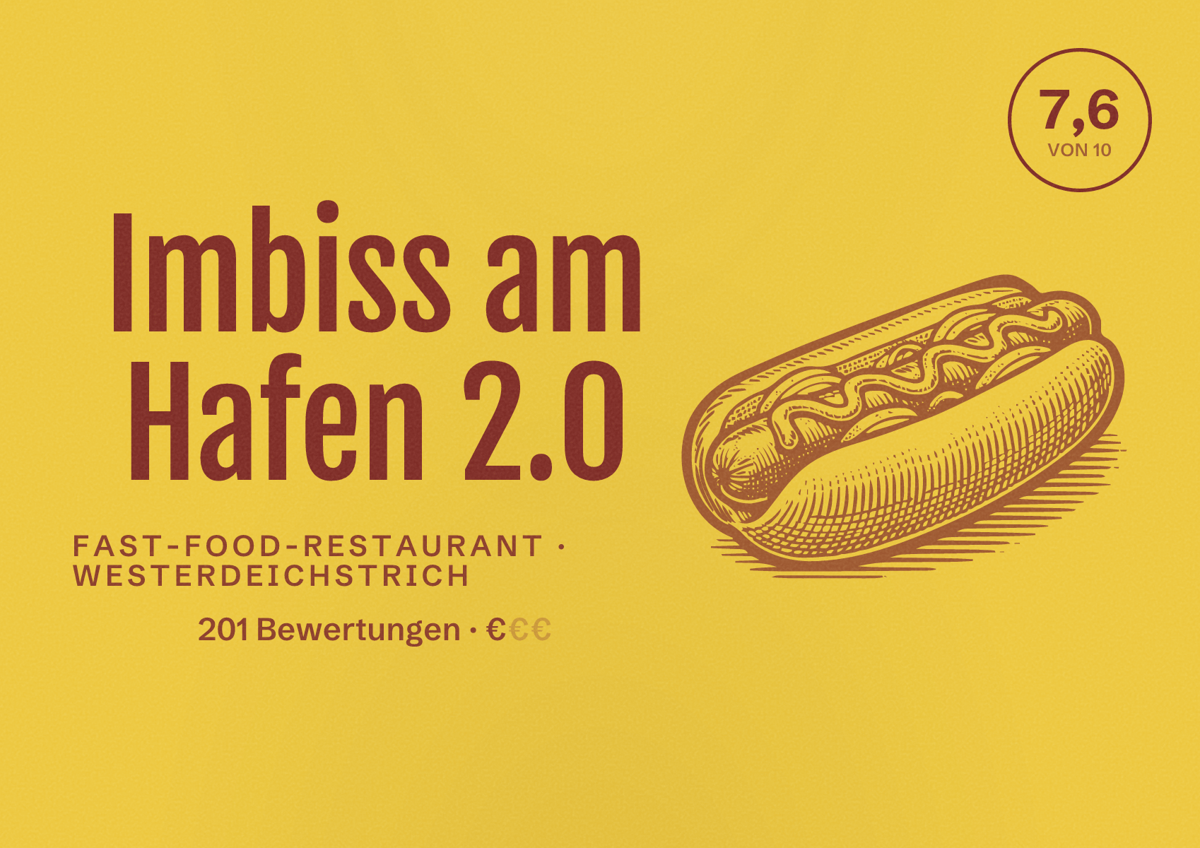 Illustriertes Poster von Imbiss am Hafen 2.0, Fast-Food-Restaurant in Westerdeichstrich: Bewertung 7,6 von 10 aus 201 Bewertungen, Preisniveau €