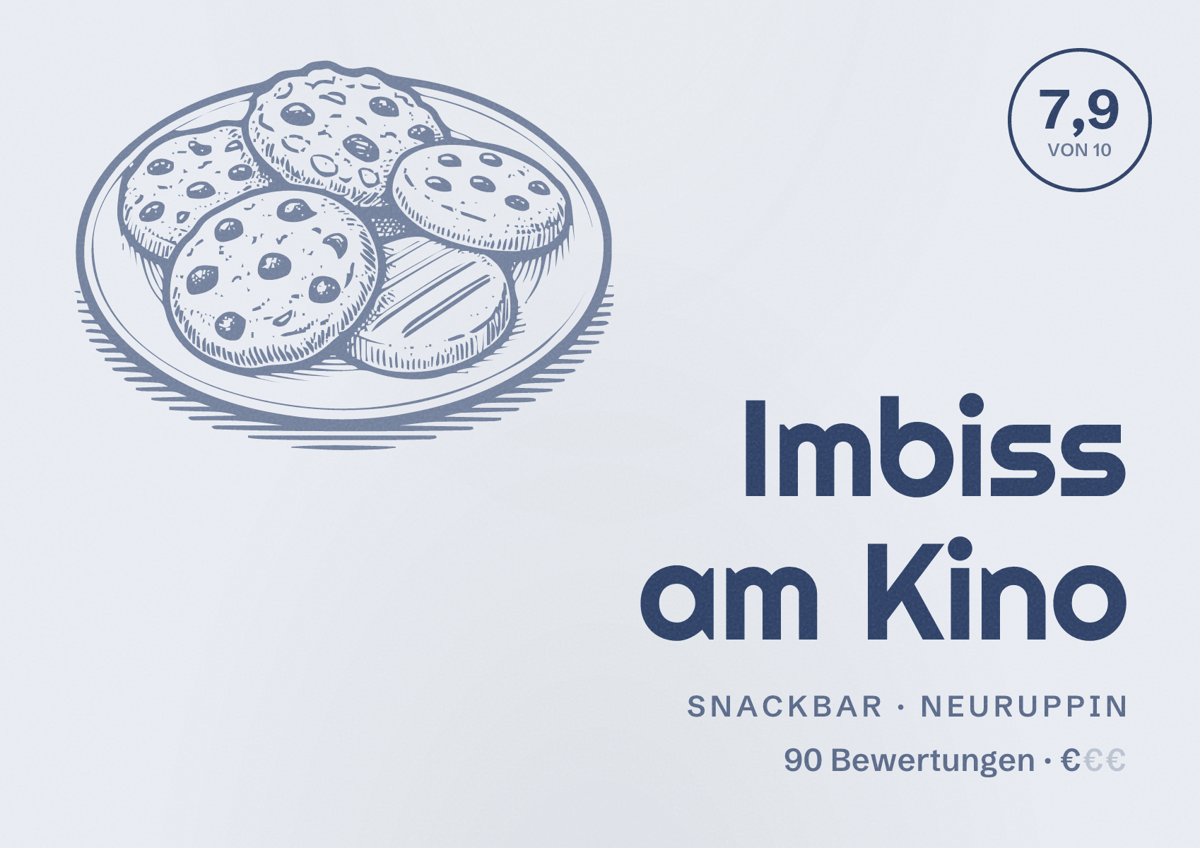 Illustriertes Poster von Imbiss am Kino, Snackbar in Neuruppin: Bewertung 7,9 von 10 aus 90 Bewertungen, Preisniveau €