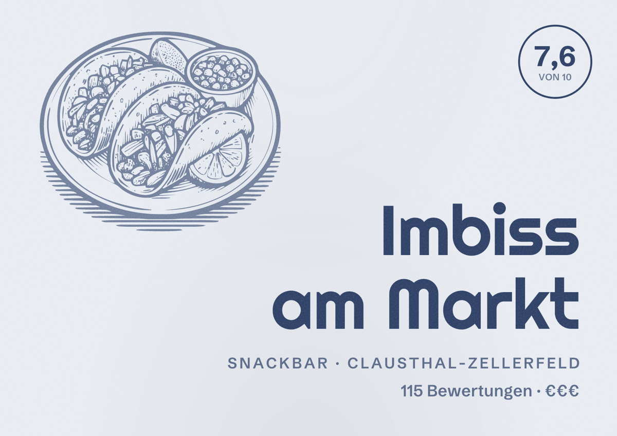 Illustriertes Poster von Imbiss am Markt, Snackbar in Clausthal-Zellerfeld: Bewertung 7,6 von 10 aus 115 Bewertungen, Preisniveau €€€