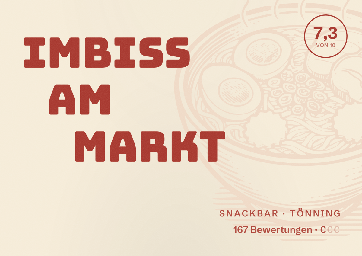 Illustriertes Poster von Imbiss am Markt, Snackbar in Tönning: Bewertung 7,3 von 10 aus 167 Bewertungen, Preisniveau €