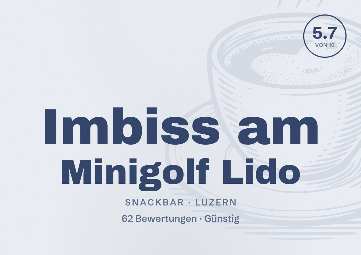 Illustriertes Poster von Imbiss am Minigolf Lido, Snackbar in Luzern: Bewertung 5.7 von 10 aus 62 Bewertungen, Preisniveau Günstig