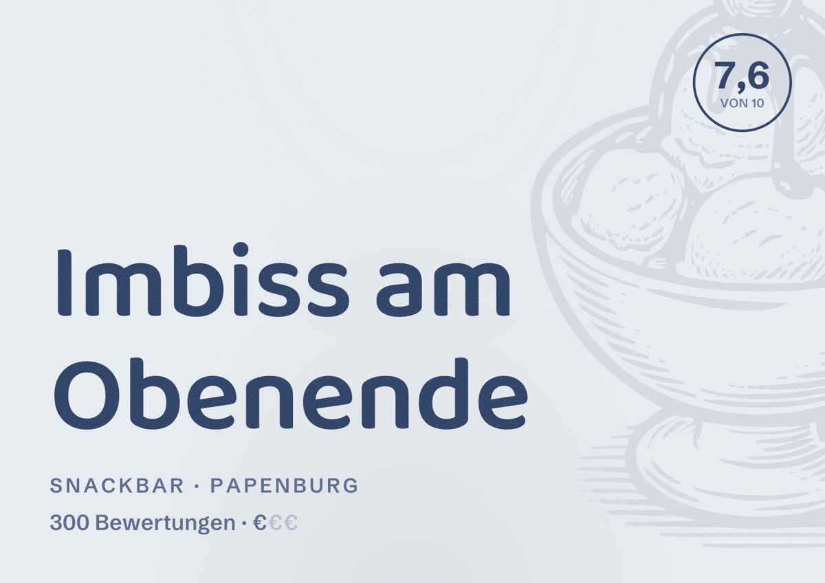 Illustriertes Poster von Imbiss am Obenende, Snackbar in Papenburg: Bewertung 7,6 von 10 aus 300 Bewertungen, Preisniveau €