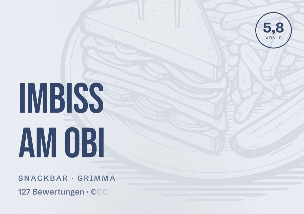 Illustriertes Poster von Imbiss am Obi, Snackbar in Grimma: Bewertung 5,8 von 10 aus 127 Bewertungen, Preisniveau €