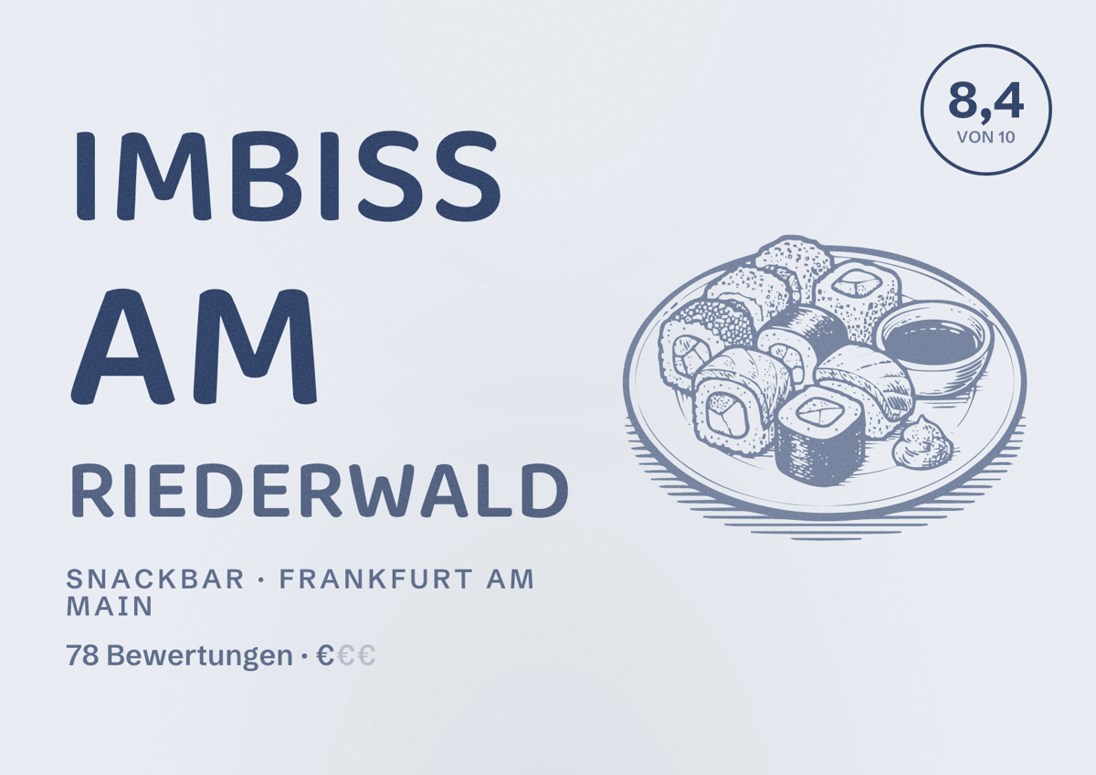 Illustriertes Poster von Imbiss am Riederwald, Snackbar in Frankfurt am Main: Bewertung 8,4 von 10 aus 78 Bewertungen, Preisniveau €