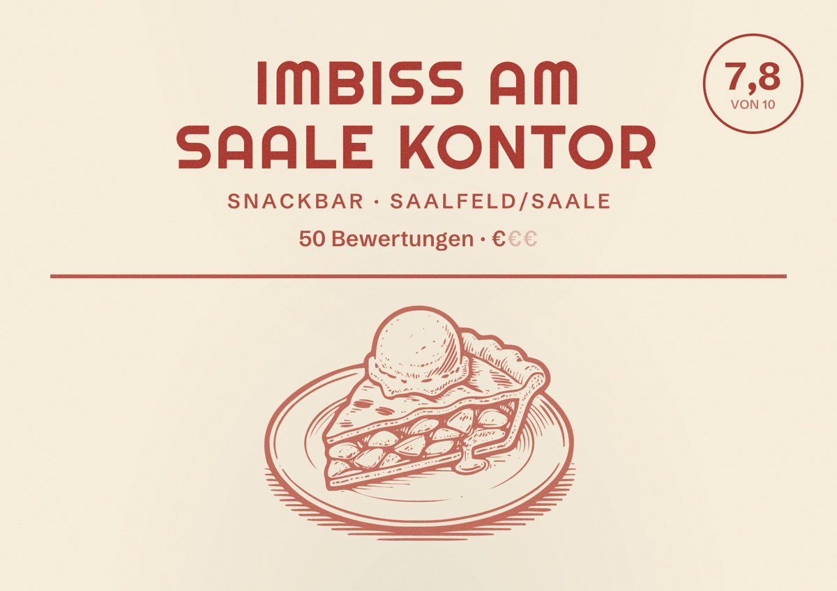 Illustriertes Poster von Imbiss am Saale Kontor, Snackbar in Saalfeld/Saale: Bewertung 7,8 von 10 aus 50 Bewertungen, Preisniveau €