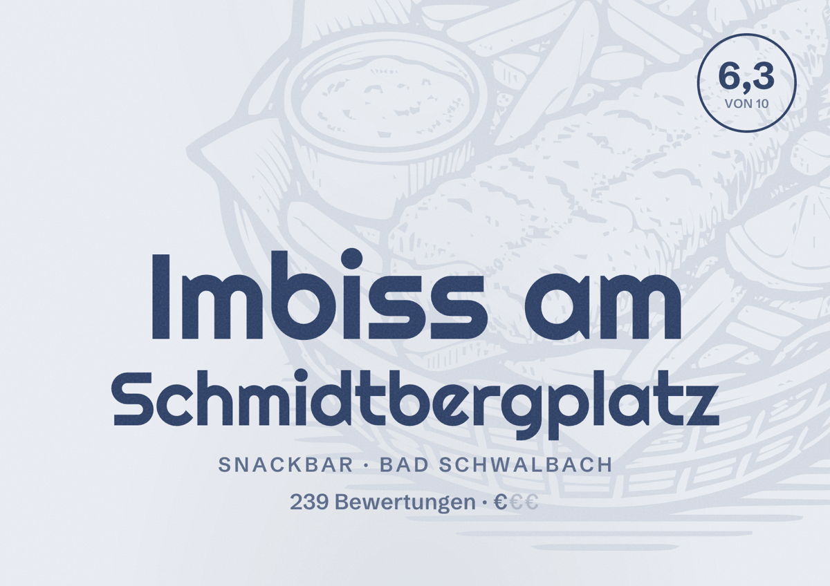 Illustriertes Poster von Imbiss am Schmidtbergplatz, Snackbar in Bad Schwalbach: Bewertung 6,3 von 10 aus 239 Bewertungen, Preisniveau €