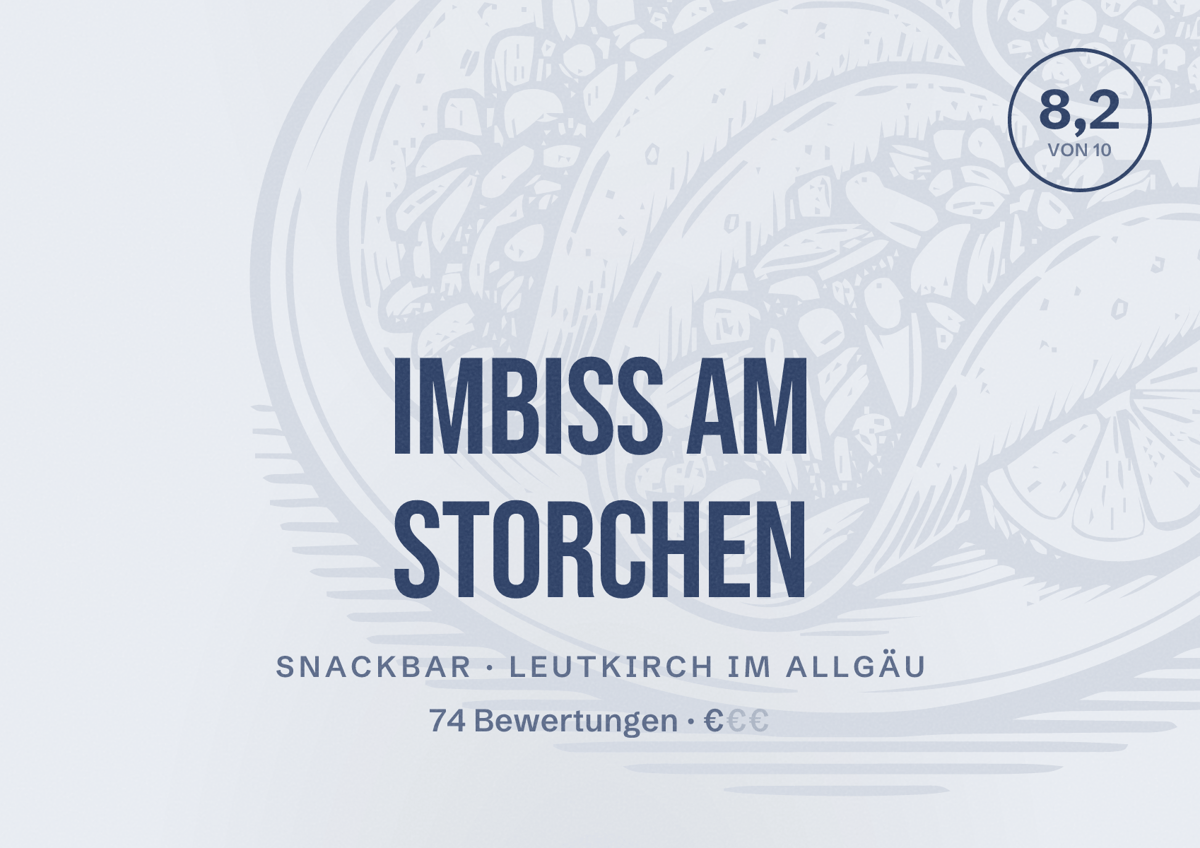 Illustriertes Poster von Imbiss am Storchen, Snackbar in Leutkirch im Allgäu: Bewertung 8,2 von 10 aus 74 Bewertungen, Preisniveau €