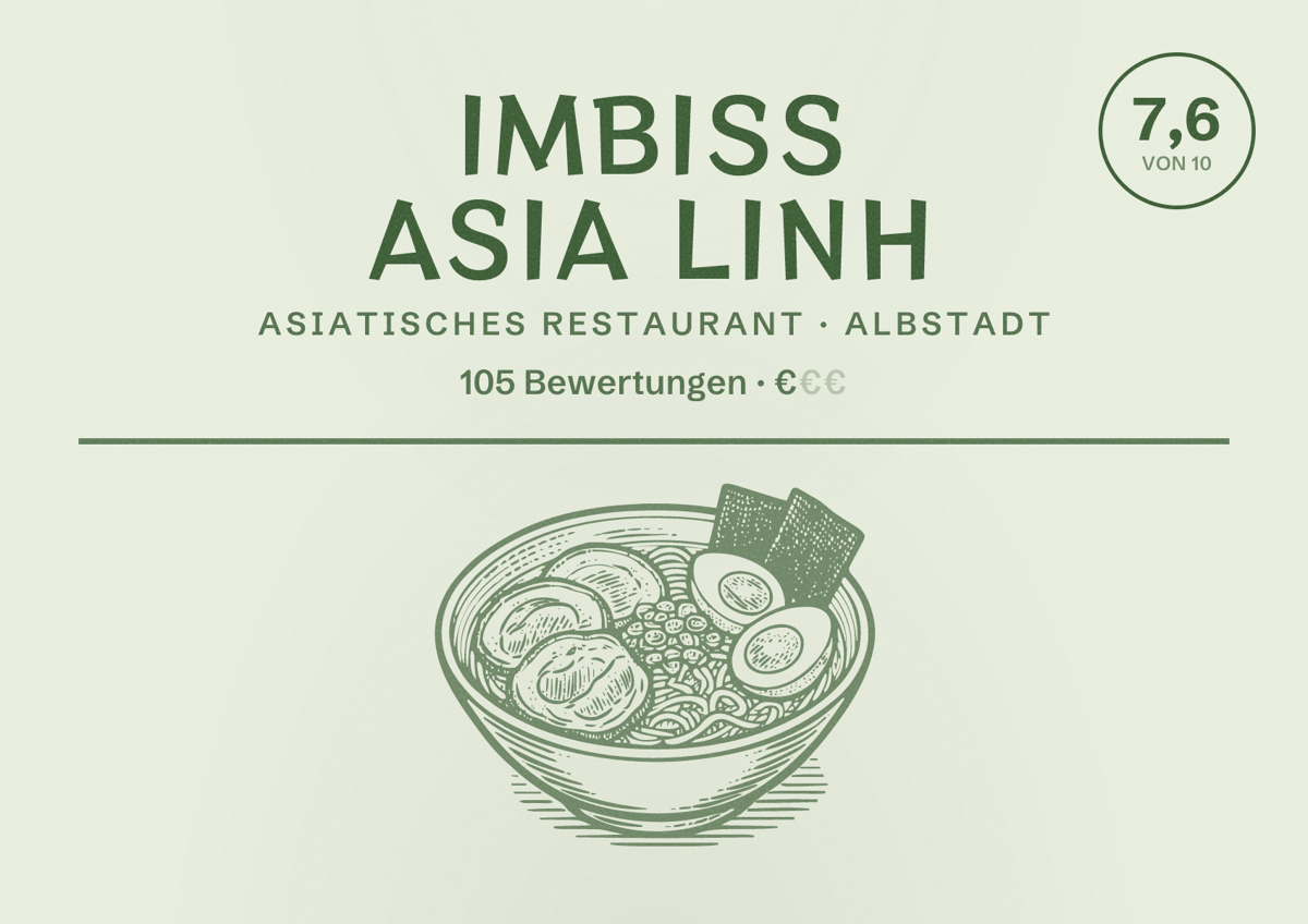 Illustriertes Poster von Imbiss Asia Linh, Asiatisches Restaurant in Albstadt: Bewertung 7,6 von 10 aus 105 Bewertungen, Preisniveau €