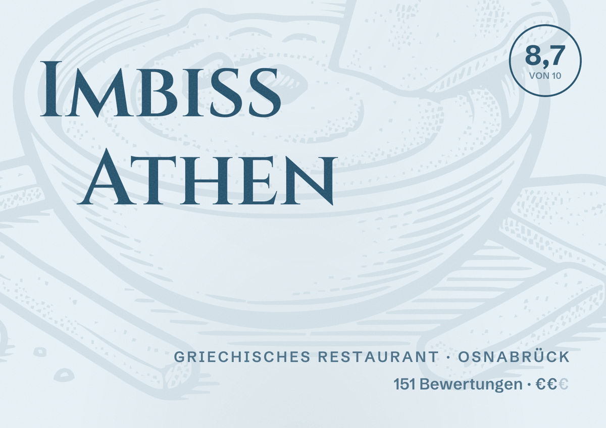 Illustriertes Poster von Imbiss Athen, Griechisches Restaurant in Osnabrück: Bewertung 8,7 von 10 aus 151 Bewertungen, Preisniveau €€