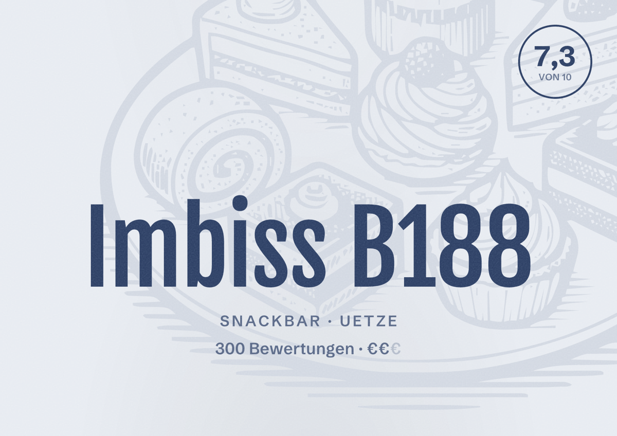 Illustriertes Poster von Imbiss B188, Snackbar in Uetze: Bewertung 7,3 von 10 aus 300 Bewertungen, Preisniveau €€