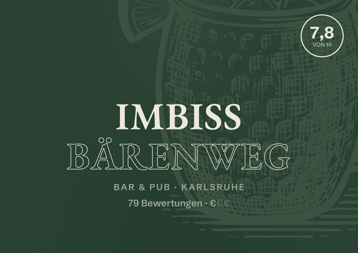 Illustriertes Poster von Imbiss Bärenweg, Bar & Pub in Karlsruhe: Bewertung 7,8 von 10 aus 79 Bewertungen, Preisniveau €