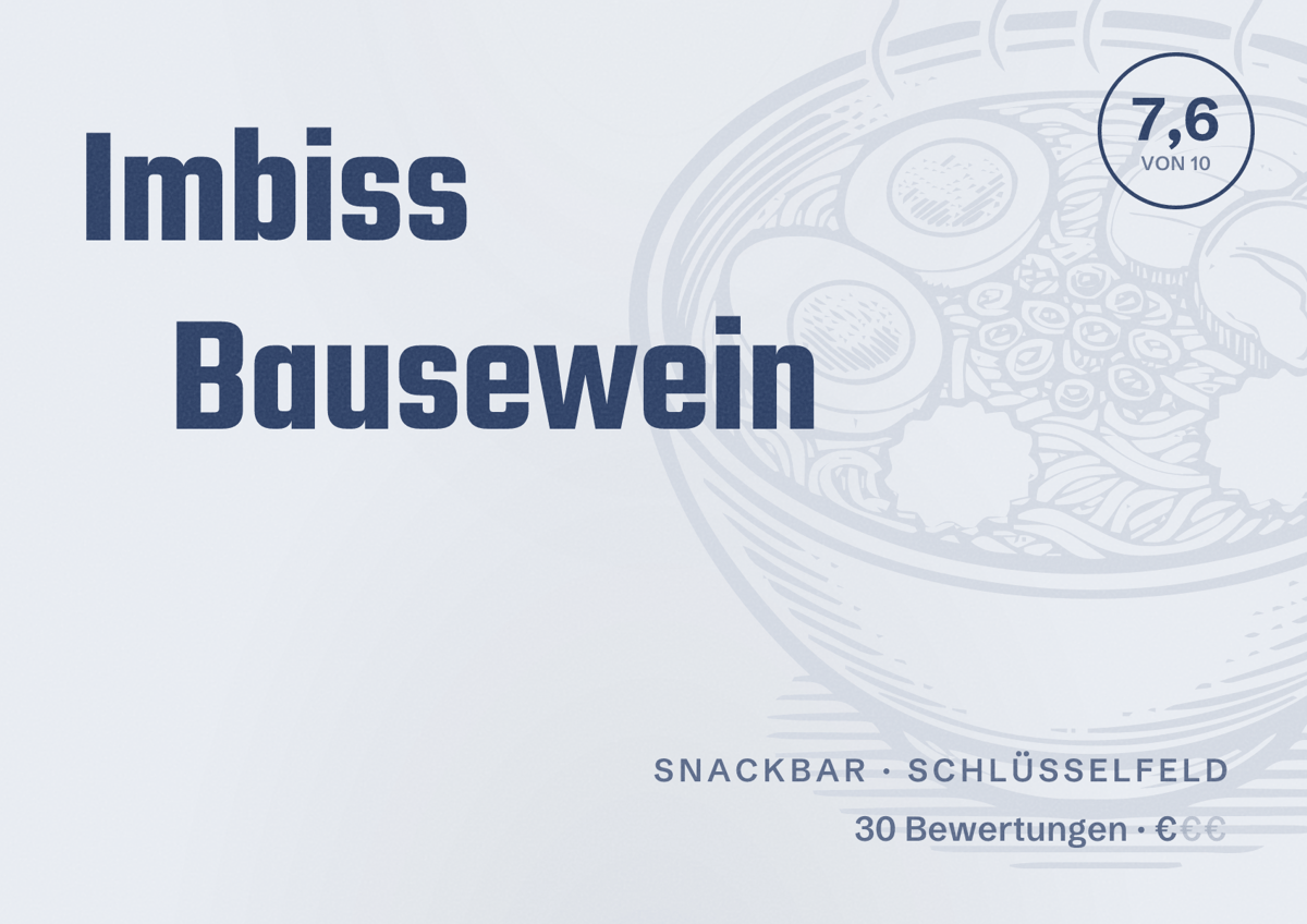 Illustriertes Poster von Imbiss Bausewein, Snackbar in Schlüsselfeld: Bewertung 7,6 von 10 aus 30 Bewertungen, Preisniveau €
