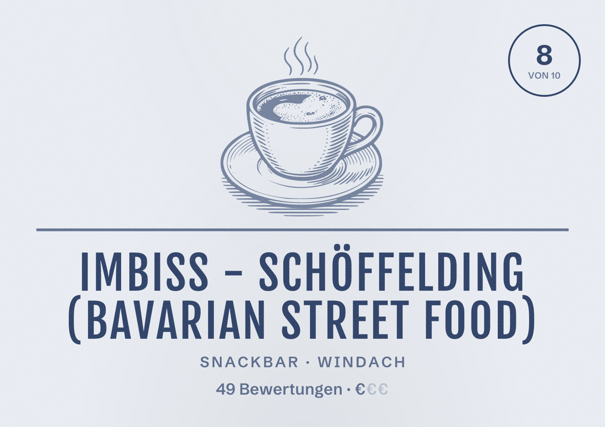 Illustriertes Poster von Imbiss - Schöffelding (Bavarian Street Food), Snackbar in Windach: Bewertung 8 von 10 aus 49 Bewertungen, Preisniveau €