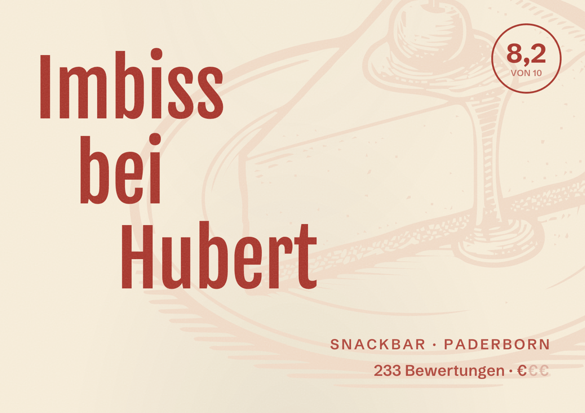 Illustriertes Poster von Imbiss bei Hubert, Snackbar in Paderborn: Bewertung 8,2 von 10 aus 233 Bewertungen, Preisniveau €