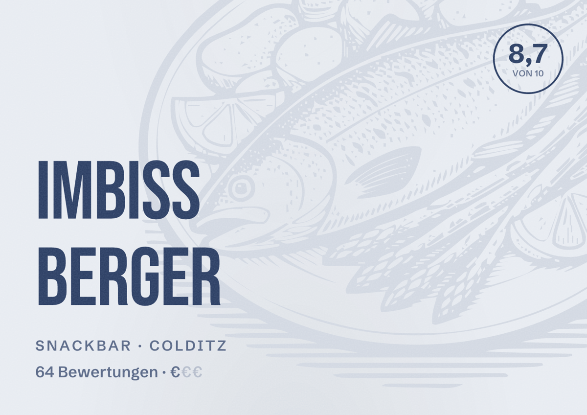 Illustriertes Poster von Imbiss Berger, Snackbar in Colditz: Bewertung 8,7 von 10 aus 64 Bewertungen, Preisniveau €
