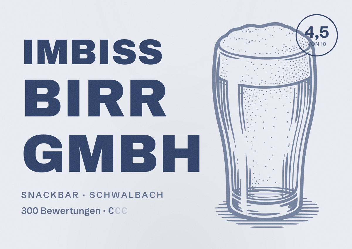 Illustriertes Poster von Imbiss Birr GmbH, Snackbar in Schwalbach: Bewertung 4,5 von 10 aus 300 Bewertungen, Preisniveau €