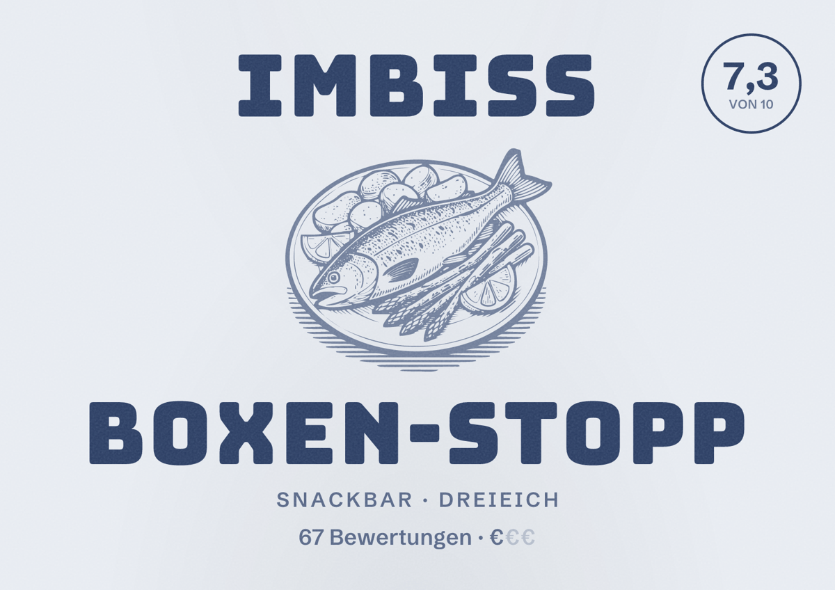 Illustriertes Poster von Imbiss Boxen-Stopp, Snackbar in Dreieich: Bewertung 7,3 von 10 aus 67 Bewertungen, Preisniveau €