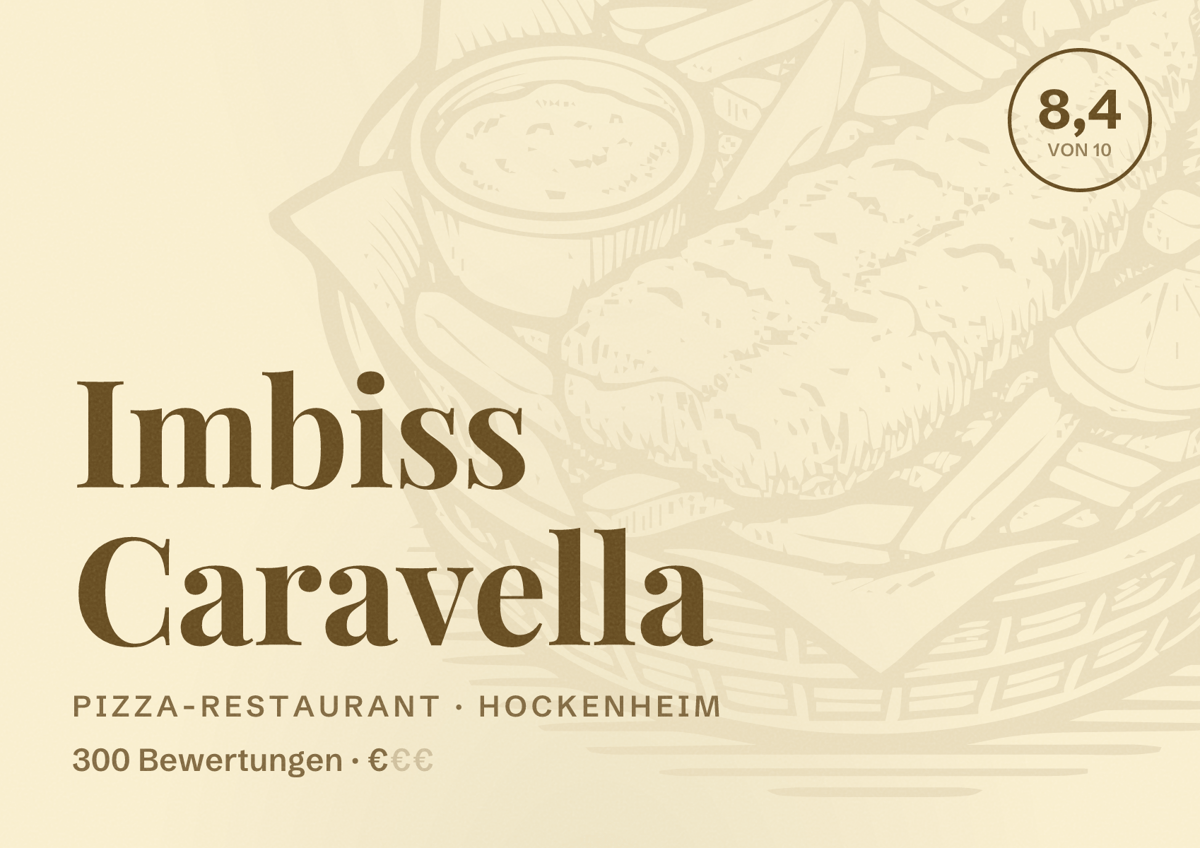 Illustriertes Poster von Imbiss Caravella, Pizza-Restaurant in Hockenheim: Bewertung 8,4 von 10 aus 300 Bewertungen, Preisniveau €