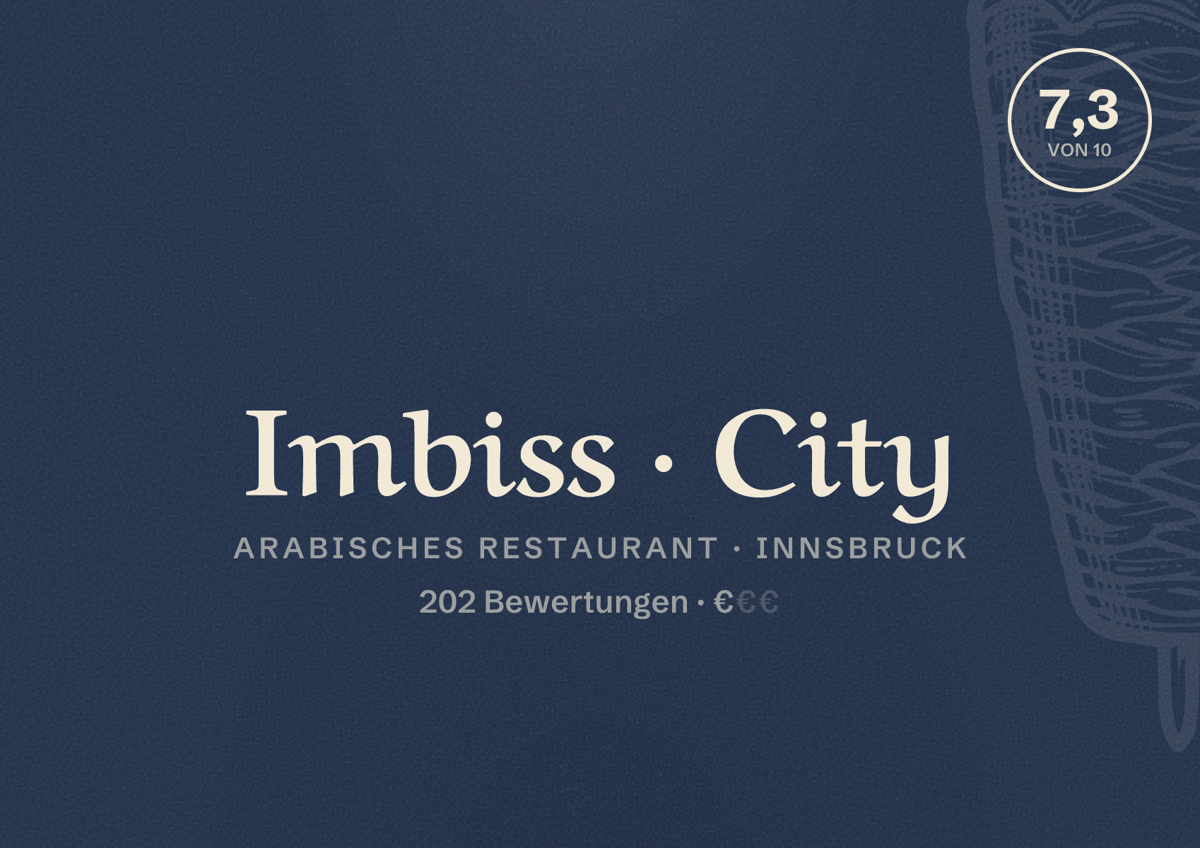 Illustriertes Poster von Imbiss City, Arabisches Restaurant in Innsbruck: Bewertung 7,3 von 10 aus 202 Bewertungen, Preisniveau €